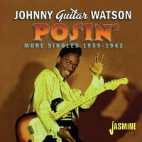 Johnny Watson gitár-Posin ' - több kislemez 1959 - - CD