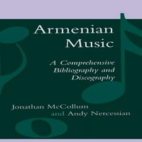 Örmény zene: átfogó bibliográfia és Diszkográfia