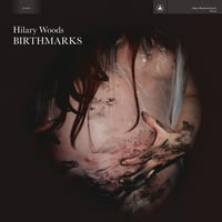 Hilary Woods-Birthmarks-Vinyl