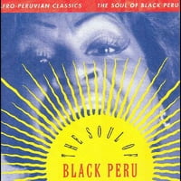 Afro-perui klasszikusok: a fekete Peru Lelke különféle-vinil