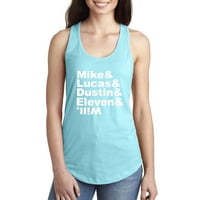 Mike & Lucas & Dustin & Tizenegy & Lesz Racerback Tank