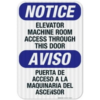 Lift gépterem hozzáférés ezen az ajtón keresztül kétnyelvű tábla, OSHA értesítés tábla, fényvisszaverő alumínium EGP