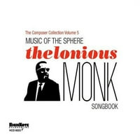 A Gömb Zenéje: A Thelonious Monk Songbook