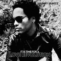 Lenny Kravitz-itt az ideje egy szerelmi forradalomnak