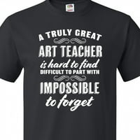 Inktastic egy igazán nagy művészeti tanár nehéz megtalálni a pólót