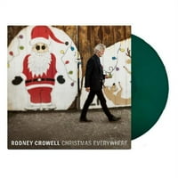 Rodney Crowell-Karácsony Mindenhol (Karácsonyfa G-Vinyl