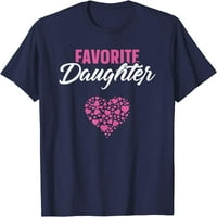 Kedvenc lánya ing ajándék anyja Apák napi pólójához