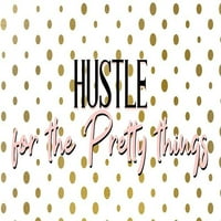 Hustle for the Pretty Kimberly Allen