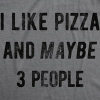 Férfi szeretem a pizzát, és talán, mint az emberek Vicces Foodie póló Vidám mondás-l grafikus pólók