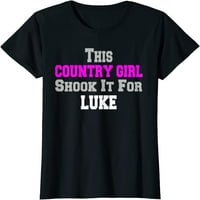 TShirts Női vidéki lány megrázta Luke szórakoztató zene póló