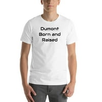3XL Dumont született és nevelt Rövid ujjú pamut póló az Undefined Gifts-től