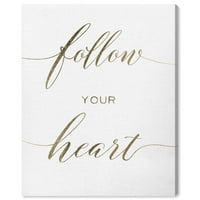 A Runway Avenue tipográfia és idézi a fali művészet vászon nyomtatványok „Kövesse a szíved” szerelmi idézeteket és