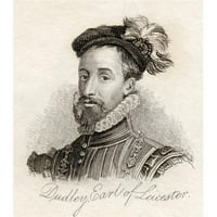 Posterazzi dpi Robert Dudley Leicester grófja Denbigh báró Sir Robert Dudley-nak is nevezte & angol politikai & katonai